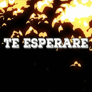 Te Esperare