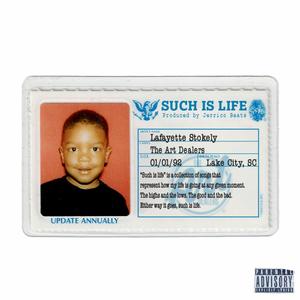 Such Is Life (Explicit)