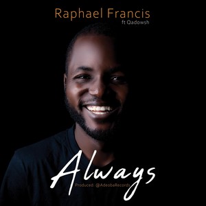 Always(feat. Qadowsh)