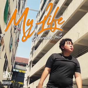 My Life (Explicit)