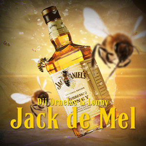 Jack de Mel (Explicit)