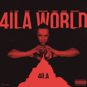 4ILA WORLD (Explicit)