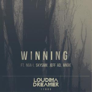 Winning (feat. Nga-I, SkySam, Jeff AD & Angie) [Explicit]