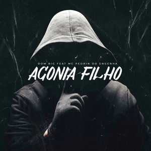 Agonia Filho (Explicit)