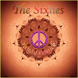 The Sixties (feat. Bill Bixler)