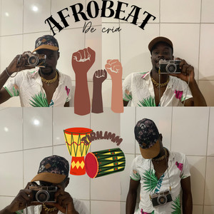 Afrobeat de cria (Explicit)