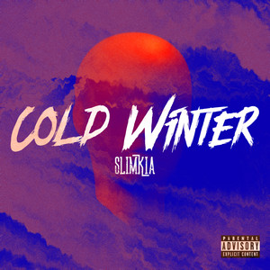 Cold Winter (Explicit)
