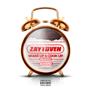 Wake Up & Cook Up (Explicit)