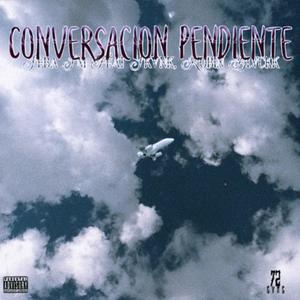 Conversacion Pendiente (feat. Skvnk & Robin Blvckk) (Explicit)