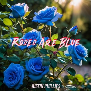 Roses Are Blue