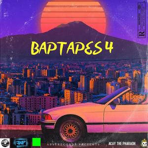 BAPTAPES 4 (Explicit)