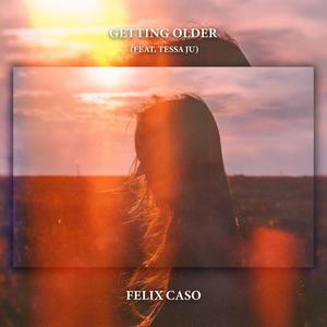 Getting Older (feat. Tessa Ju)