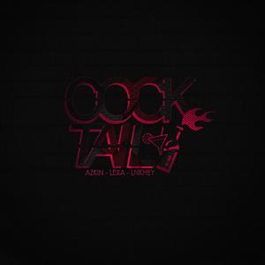 Cocktail(feat. Lexa & Lnkhey) (Explicit)
