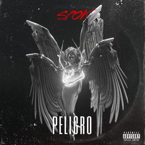 Peligro (Explicit)