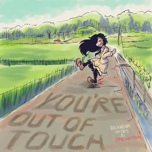 You're Out Of Touch (feat. Tre Watson)