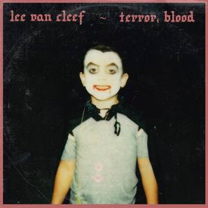 Terror, Blood (Explicit)