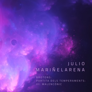 Partita dels Temperaments - No. 3, Malencònic (Live)