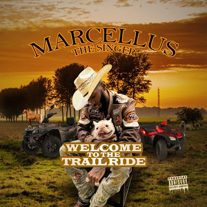 Welcome To The Trail Ride (Explicit)