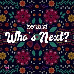 Who's Next? (Explicit)