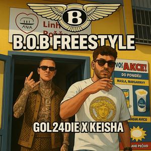 B.O.B FREESTYLE (Explicit)