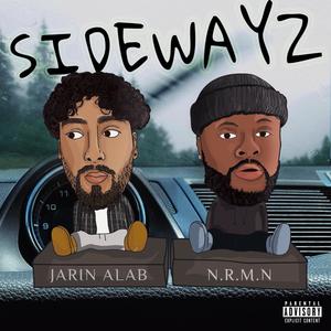 Sidewayz(feat. N.R.M.N) (Explicit)