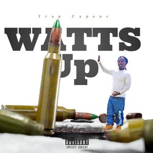 Watts Up (Explicit)