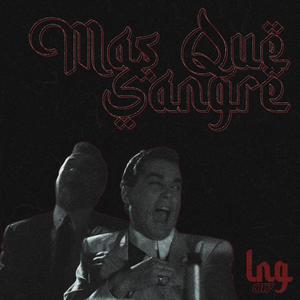 Más que sangre (Explicit)