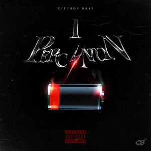 1 PercenTon (Explicit)