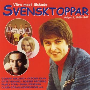 Våra Mest Älskade Svensktoppar Volym 2, 1966-1967