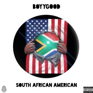 South African American (Explicit)