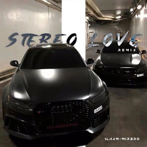 Stereo Love（Moombahton）