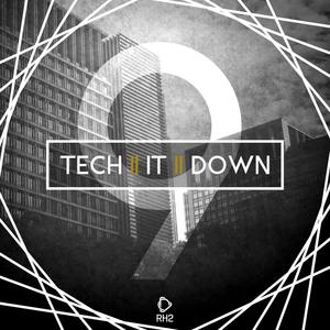 Tech It Down!, Vol. 9