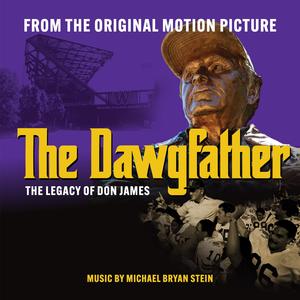 The Dawgfather: The Legacy of Don James (Original Motion Picture Soundtrack)