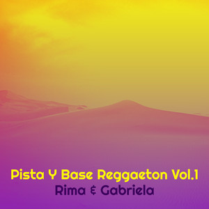Pista Y Base Reggaeton, Vol.1