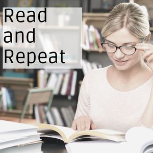 Read and Repeat: Study Music, Songs for Reading, Read, Encode, Annotate & Ponder Ambient Soundscapes