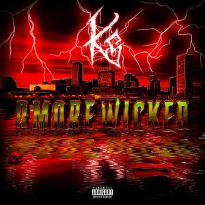 B More Wicked (Explicit)