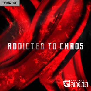Addicted to Chaos