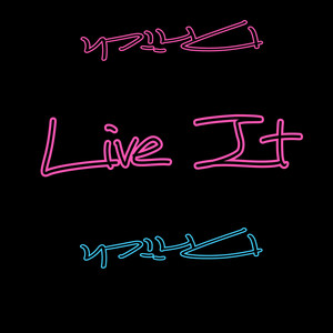 Live It