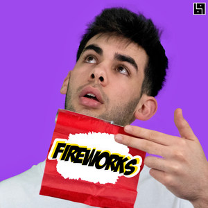 Fireworks (Explicit)