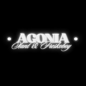 Agonia (Explicit)