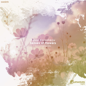 Senses of Flowers (Extended Mix)