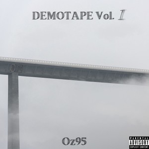 Demotape, Vol. 1 (Explicit)