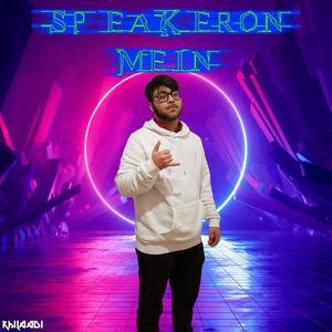 Speakeron Mein
