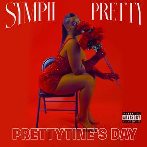 PRETTYTINE'S DAY (Explicit)