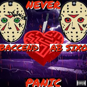 Never Panic (Explicit)