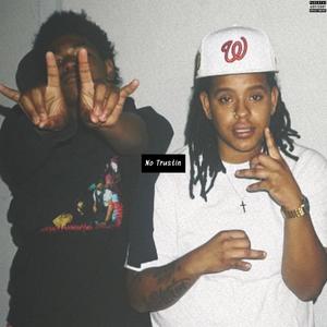 No Trustin (feat. YNG Lul Mani) (Explicit)