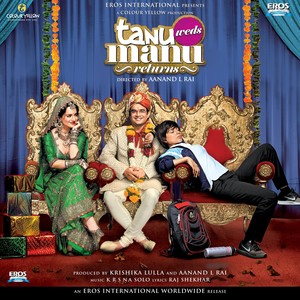 Tanu Weds Manu Returns (Original Motion Picture Soundtrack)