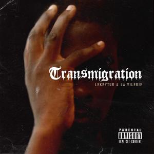 Transmigration (Explicit)