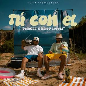 TÚ CON EL (Explicit)