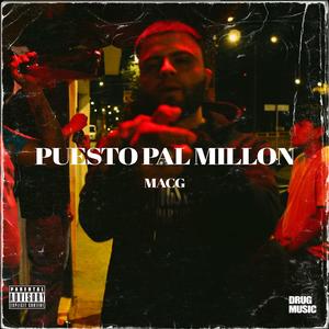 Puesto Pal Millón (Explicit)